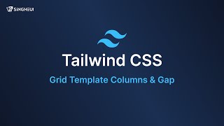 Tailwind CSS  Grid Template Columns amp Gap [upl. by Searcy]