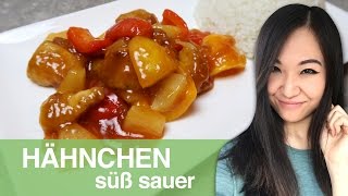 REZEPT Hähnchen süß sauer  chinesisches Essen [upl. by Grose]