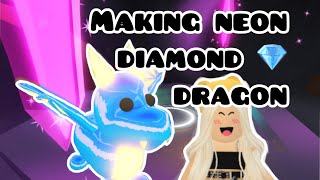 Making a neon diamond 💎 dragon  Adopt Me Roblox [upl. by Noreht]