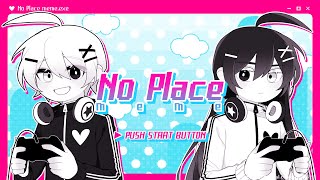 🎮No Place meme OC [upl. by Nason]