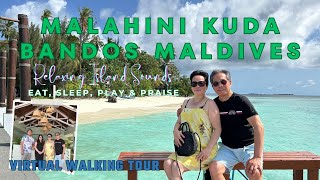 Malahini Kuda Bandos Resort Maldives Virtual Walking Tour Relaxing Island Sounds  Leah Acebuche [upl. by Aicertap]