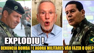 DENUNCIA B0MBA OS MILITARES NÃO TEM MAIS DESCULPAS PRA NÃO AGIR  ALEXANDRE GARCIA [upl. by Loring]