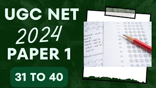 UGC NET 2024 Exam Past year paper for 2023 Full Solution with Explanation Qsn 31 to Qsn 40 [upl. by Atiraj]