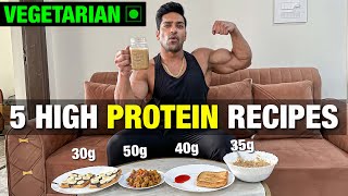 5 High Protein Vegetarian Breakfast Recipes For Muscle Gain amp Fat Loss [upl. by Ajim]