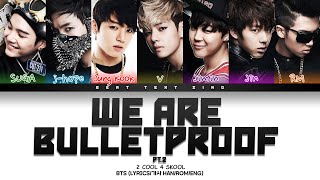 BTS We Are Bulletproof pt2 Color Coded Lyrics가사 HanRomEng [upl. by Saied754]