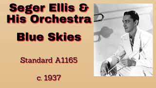 Seger Ellis and his orchestra  Blue Skies  c 1937 [upl. by Nameerf]