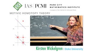 pt 4 A1homotopy theory and the Weil conjectures  Kirsten Wickelgren Duke University [upl. by Aralk]