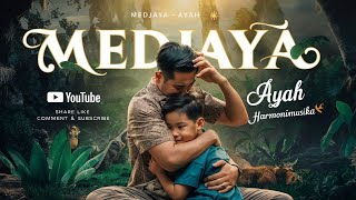 MEDJAYA  AYAH  OFFICIAL MUSIC LYRICS [upl. by Legir242]