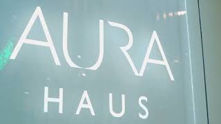 Aura Haus [upl. by Atews]