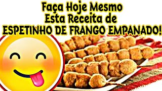 Como Fazer Espetinho de Frango Empanado  Receitas Com File de Frango [upl. by Nnahgem]