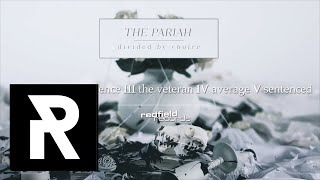 02 THE PARIAH  Absence [upl. by Hpesoj602]