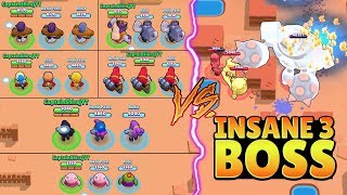 TRIPLE SAME BRAWLER VS INSANE 3 BOSS  Trolling Boss  Brawl Stars Funny Gameplay [upl. by Hungarian953]