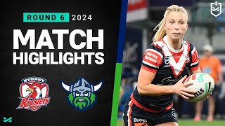 NRLW 2024  Roosters v Raiders  Match Highlights [upl. by Brier325]