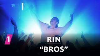 RIN  Bros  1LIVE Radiokonzert [upl. by Boot]