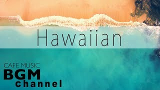 Hawaiian Guitar Music  Relaxing Hawaiian Cafe Music  Background Music [upl. by Per]