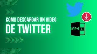 Cómo DESCARGAR Vídeos De TWITTER SIN APLICACIONES [upl. by Jerold]