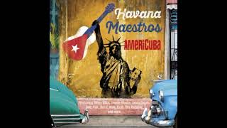 Havana Maestros  Ritmo Cubano [upl. by Jensen]