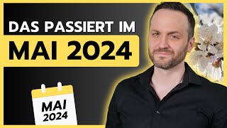 DAS ändert sich im Mai 2024 Fliegen Mehr Geld Feiertage [upl. by Nabalas]