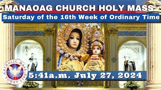 CATHOLIC MASS OUR LADY OF MANAOAG CHURCH LIVE MASS TODAY Jul 27 2024 540am Holy Rosary [upl. by Jandy]