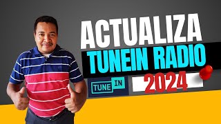 Como actualizar mi radio en Tunein 2024 [upl. by Bullion]