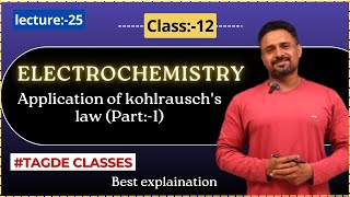 ELECTROCHEMISTRY  Application of kohlrauschs law Part1   Lecture25 [upl. by Eislehc]