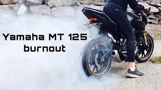 Yamaha MT 125 burnout [upl. by Onilegna]