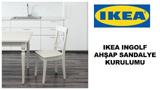 IKEA INGOLF ahÅŸap sandalye Kurulumu ikea sandalye Montaji [upl. by Atikram580]