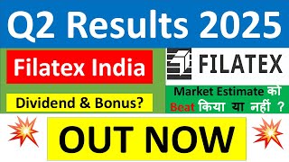 FILATEX INDIA Q2 results 2025  FILATEX results today  FILATEX INDIA Share News  FILATEX Share [upl. by Alor]