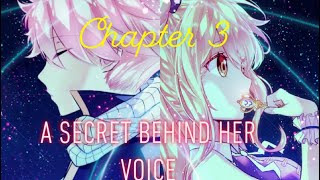 a secret behind her voice  chapter 3 luce fillia [upl. by Jazmin69]