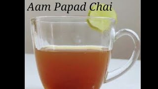 Aam Papad Chai recipe l Aam Papad Chai recipe by Rinkys Kitchen [upl. by Abrams]