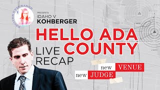 Live recap Kohberger NEW Judge NEW Venue AdaCounty 1st hearing discussion [upl. by Arad443]