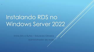 Instalando RDS no Windows Server 2022 [upl. by Tani219]