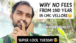 CMC Vellore Fees  CMC Vellore  Super cool Tuesday [upl. by Lebezej]