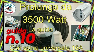 prolunga elettrica fai da te  3500 w VERI  Spina Biticino universale Guida tutorial [upl. by Ogirdor]