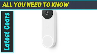 Google Nest Doorbell The Ultimate Wired Security Solution [upl. by Womack]