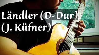 Ländler für klassische Gitarre in DDur J Küffner  Classical Guitar Cover [upl. by Merralee]