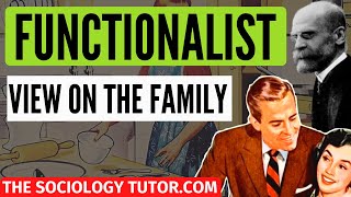 Functionalist view on family Sociology A Level [upl. by Eisenstark445]