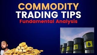 Commodities Trading के ज़बरदस्त Fundamental Analysis  Abhishek Kar [upl. by Dnanidref796]