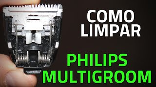 Aparador de Pelos Philips Multigroom  Como Limpar  SIMPLES [upl. by Marigolda]