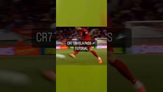 CR7🐐 Trivela Pass Tutorial📚 football ronaldo cristianoronaldo cr7 cristiano soccer alnassr [upl. by Nosnah]