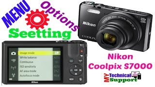 Nikon Coolpix S7000  Point to shoot camera  unboxing setting options Part 2 [upl. by Jovita]