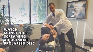 Lacey Chiropractor Helps Patient Watch Monstrous Screaming Adjustment Prolapsed Disc Pinched Nerve [upl. by Eel626]