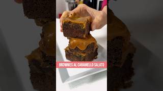 BROWNIES AL CARAMELLO SALATO un dolcetto golosissimo brownies caramellosalato caramello [upl. by Yngad]