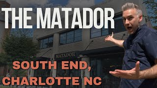 The Matador in Charlotte NC l Best Mexican Food in South End [upl. by Atteugram]