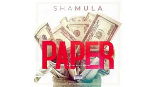 Sha MuLa  Paper Official Audio [upl. by Limhaj605]