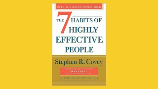 The 7 Habits of Highly Effective People  StoryHouse [upl. by Violet]