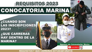 🏅 CONVOCATORIA Marina SEMAR 20222023  REQUISITOS para el 2023  Estudia en la SEMAR [upl. by Pfeifer]