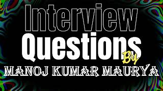 crisil interview questions  Questions by Manoj Kumar Maurya [upl. by Orola807]