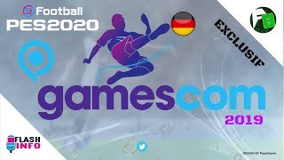 PES 2020  MES INFOS GAMESCOM [upl. by Sears]