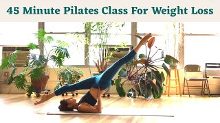 45 MIN PILATES FOR WEIGHT LOSS  IntermediateAdvanced Class [upl. by Bolling977]